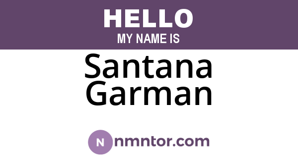 Santana Garman