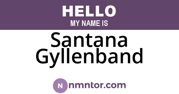 Santana Gyllenband