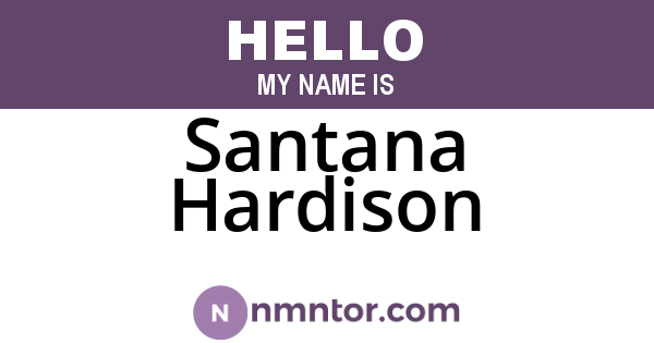 Santana Hardison