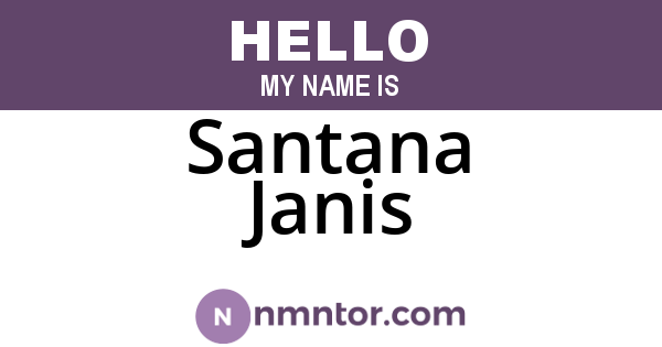Santana Janis