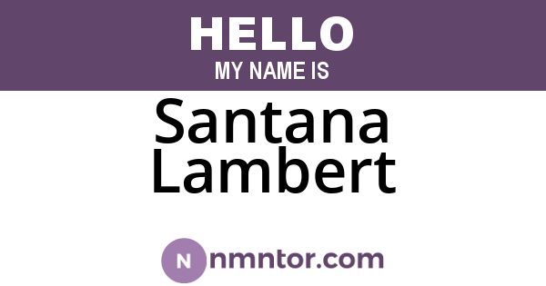 Santana Lambert