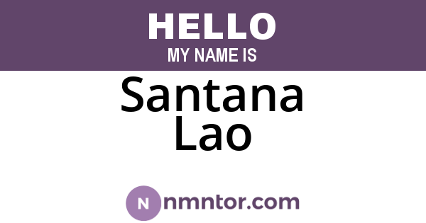 Santana Lao