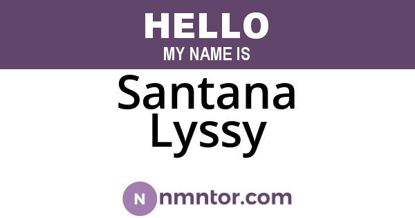 Santana Lyssy