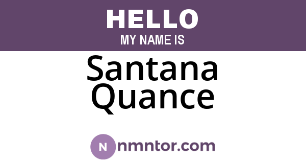 Santana Quance