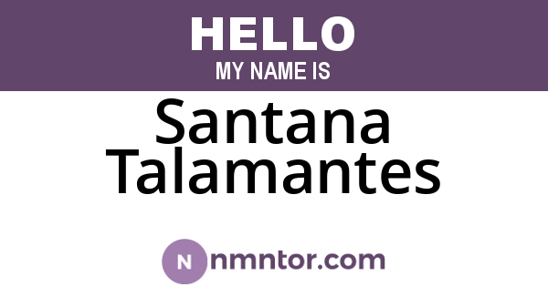 Santana Talamantes