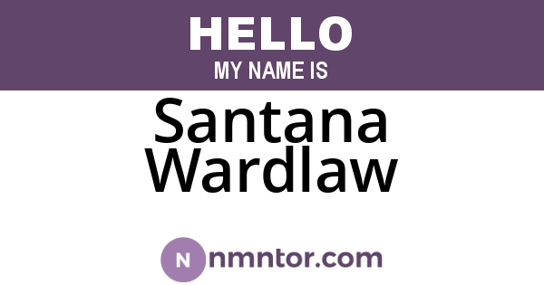 Santana Wardlaw