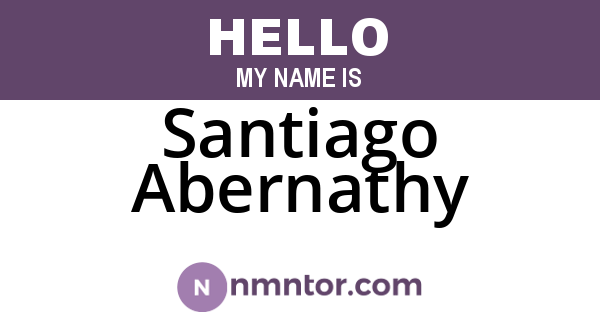 Santiago Abernathy