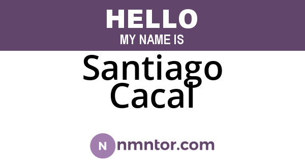 Santiago Cacal