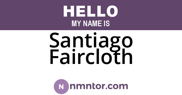 Santiago Faircloth