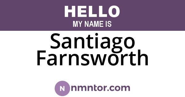 Santiago Farnsworth