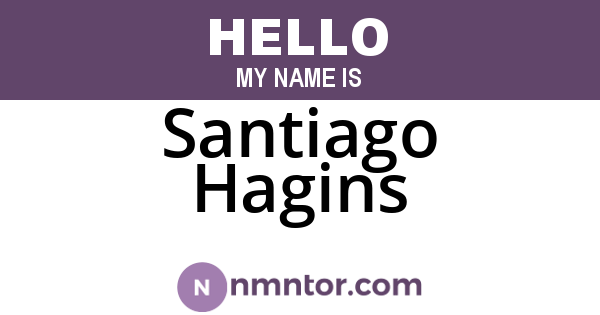 Santiago Hagins