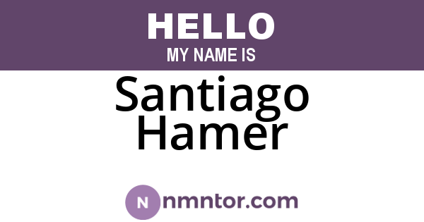 Santiago Hamer