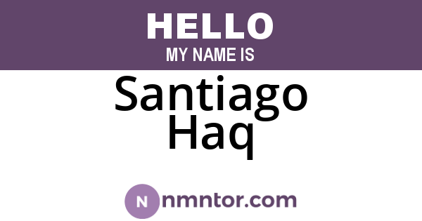Santiago Haq