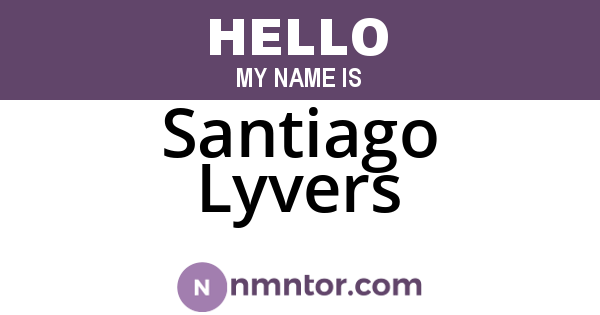 Santiago Lyvers