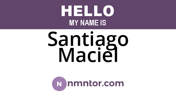 Santiago Maciel