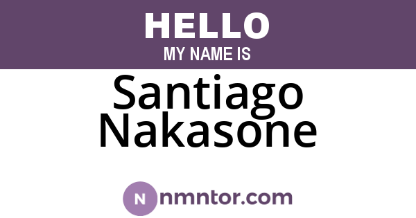 Santiago Nakasone