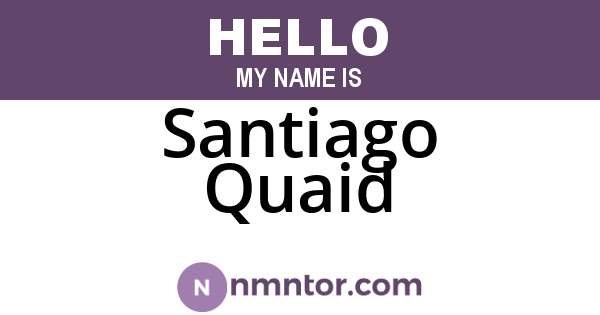 Santiago Quaid