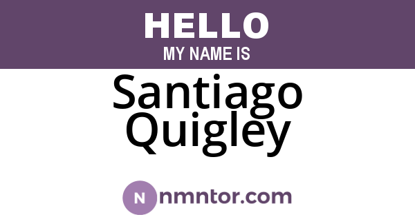 Santiago Quigley