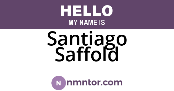 Santiago Saffold