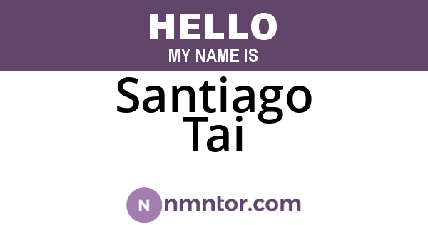 Santiago Tai