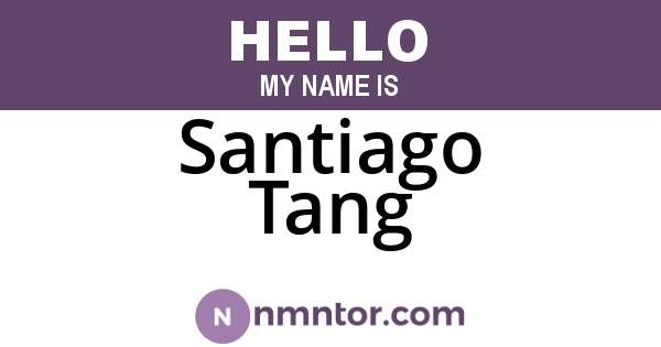 Santiago Tang