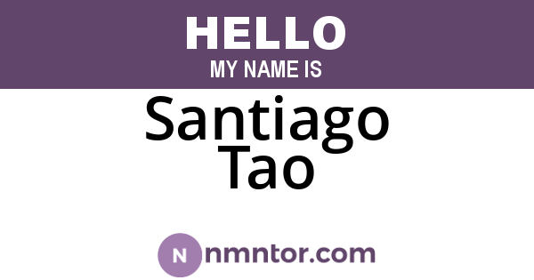 Santiago Tao