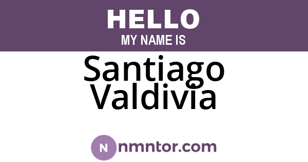 Santiago Valdivia