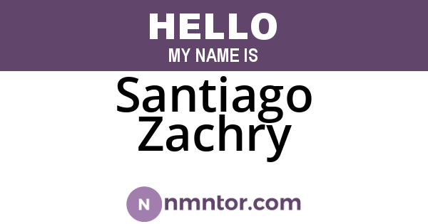 Santiago Zachry
