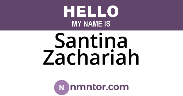 Santina Zachariah