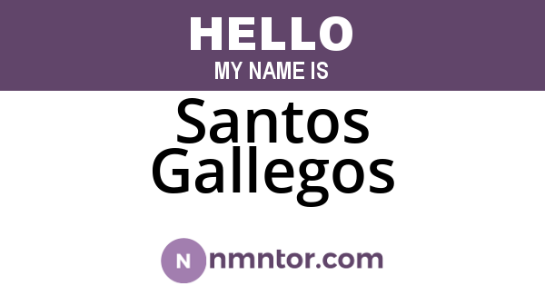 Santos Gallegos