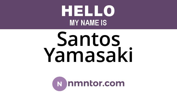 Santos Yamasaki