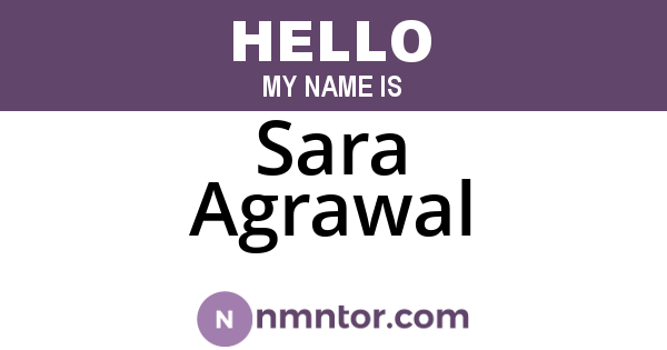 Sara Agrawal