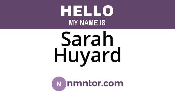 Sarah Huyard
