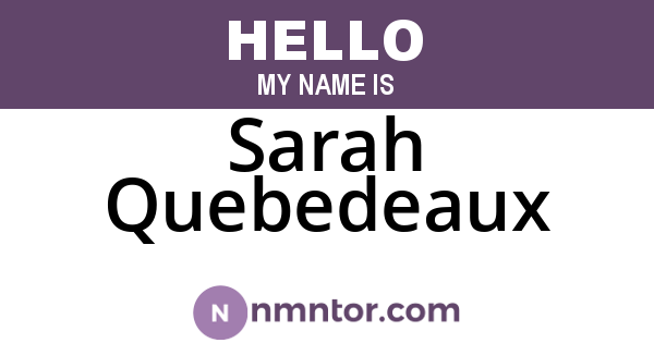 Sarah Quebedeaux
