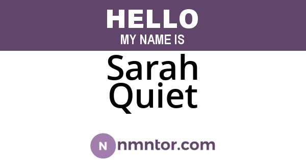 Sarah Quiet