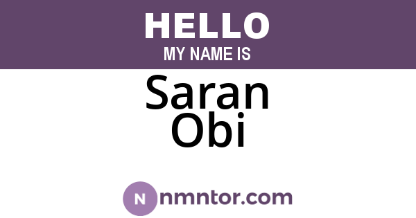 Saran Obi