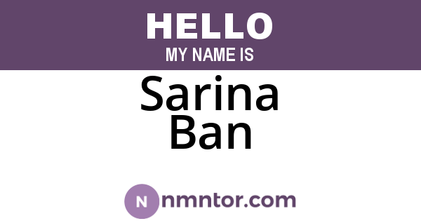 Sarina Ban