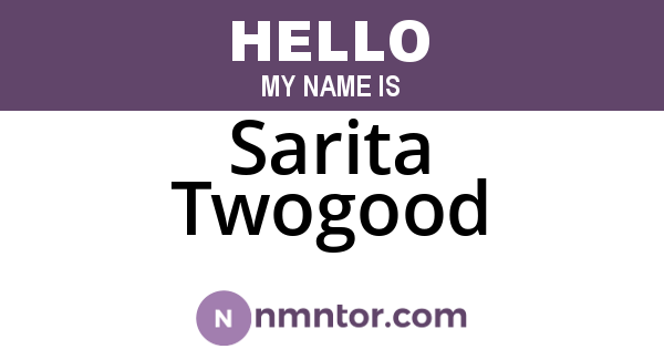 Sarita Twogood