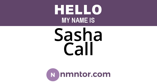 Sasha Call