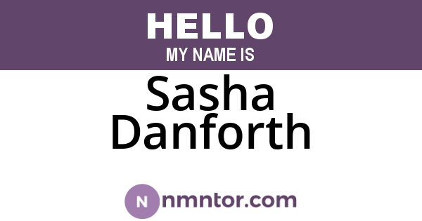 Sasha Danforth