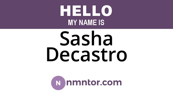 Sasha Decastro