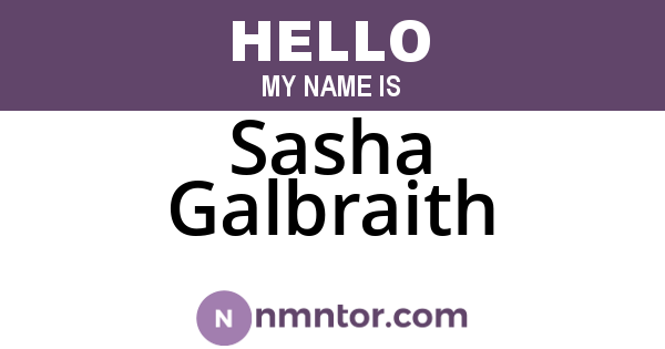 Sasha Galbraith