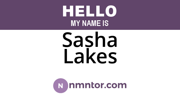 Sasha Lakes