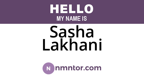 Sasha Lakhani