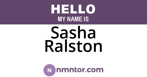 Sasha Ralston