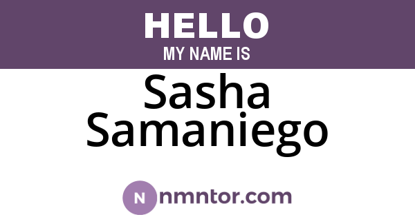 Sasha Samaniego