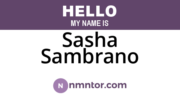 Sasha Sambrano