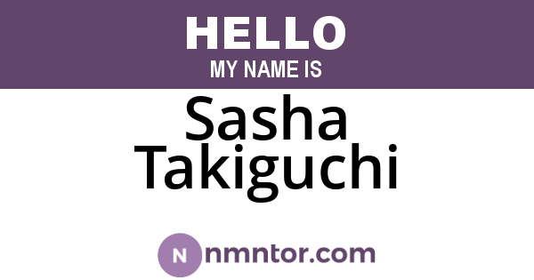 Sasha Takiguchi