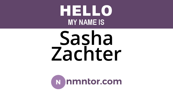 Sasha Zachter