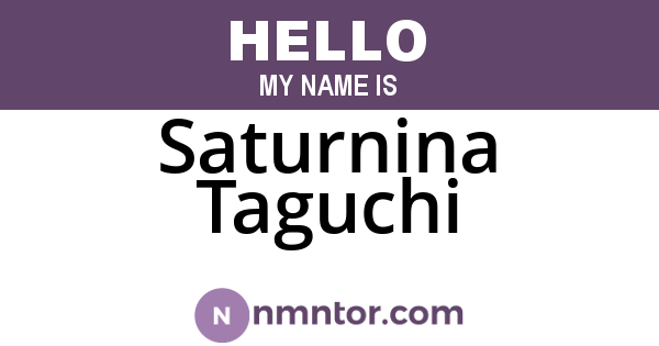 Saturnina Taguchi